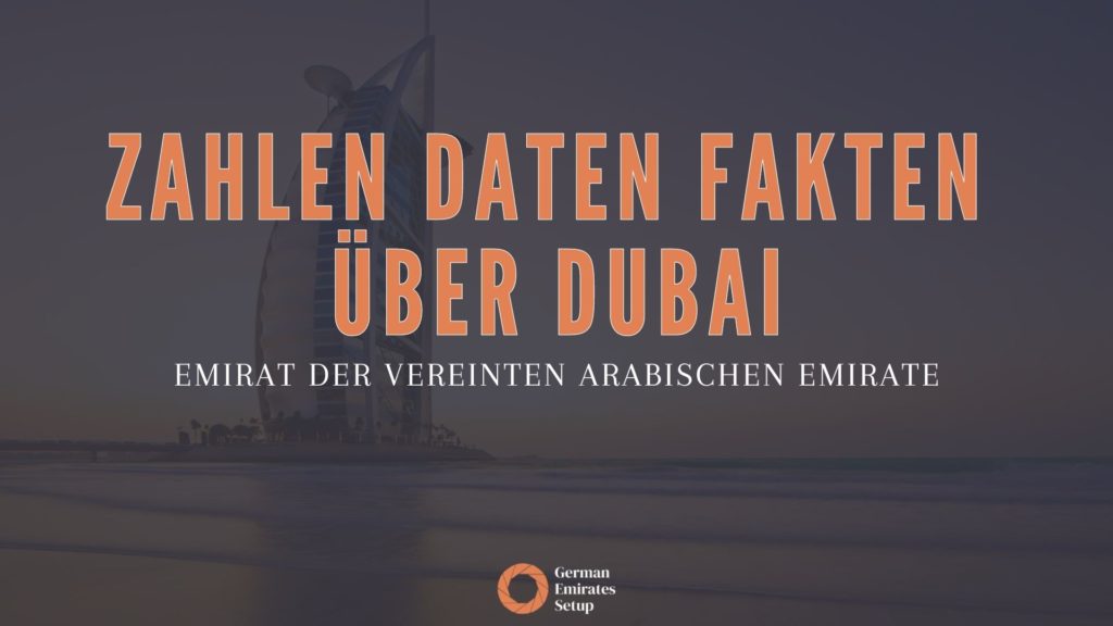Zahlen Daten Fakten Dubai